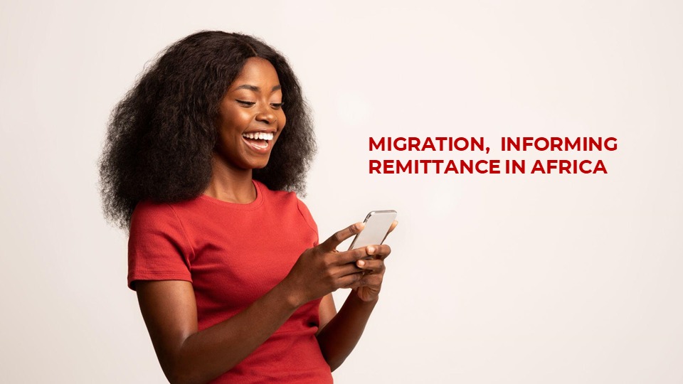 Migration Informing Remittance in Africa